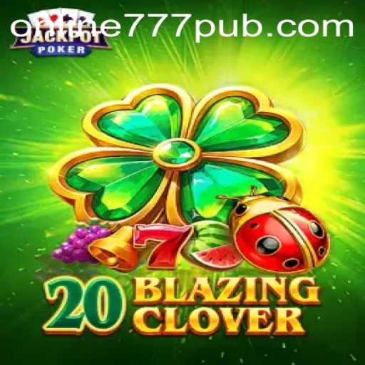 Exploring the Exciting World of 20BlazingClover and the 777PUB Phenomenon