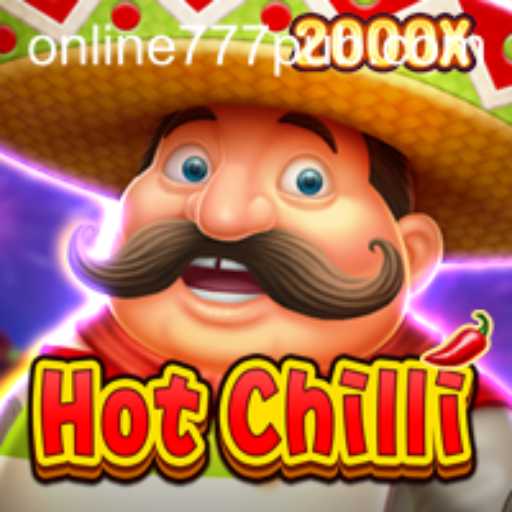 Spice Up Your Gaming Experience with HotChilli: Discover the Excitement at 777PUB
